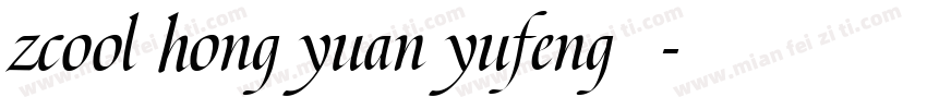 zcool hong yuan yufeng字体字体转换